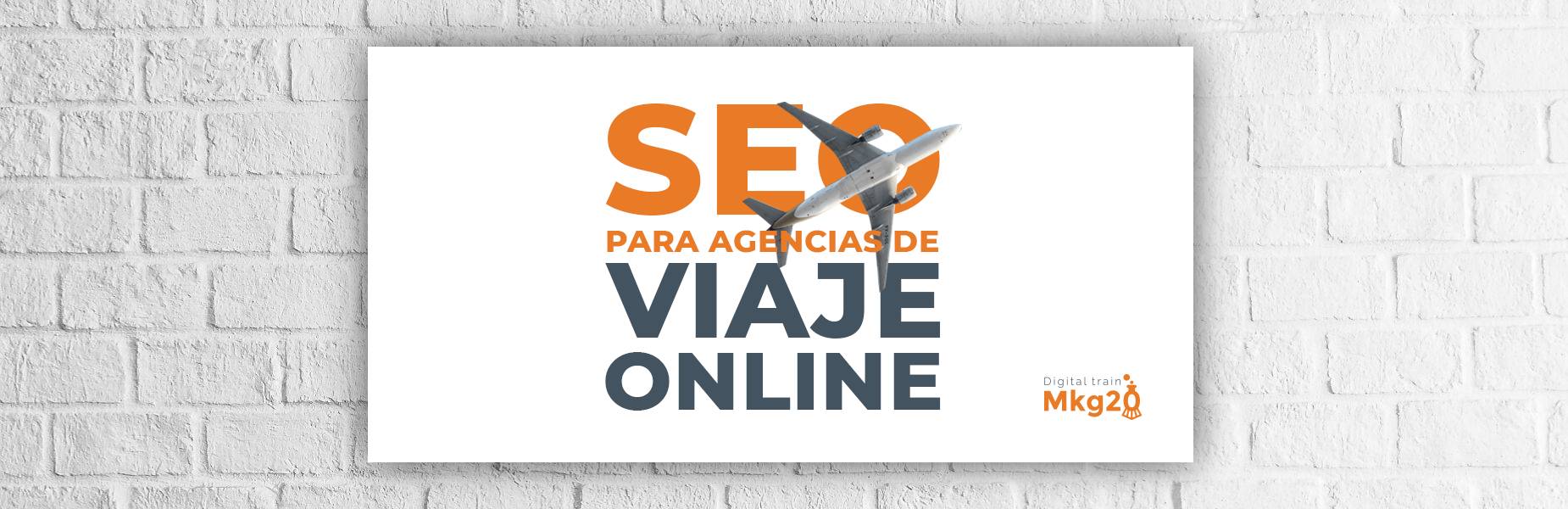 SEO para agencias de viajes online